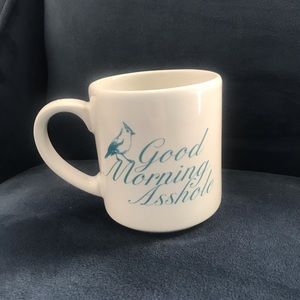 “Good Morning A**hole” funny mug